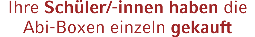 Ihre Sch ler/ innen haben die Abi Boxen einzeln gekauft