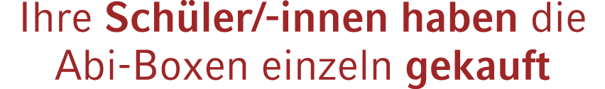 Ihre Sch ler/ innen haben die Abi Boxen einzeln gekauft